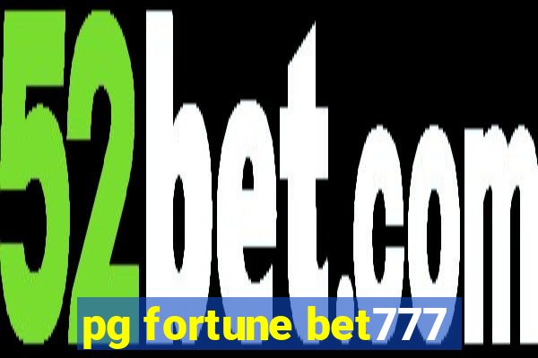 pg fortune bet777